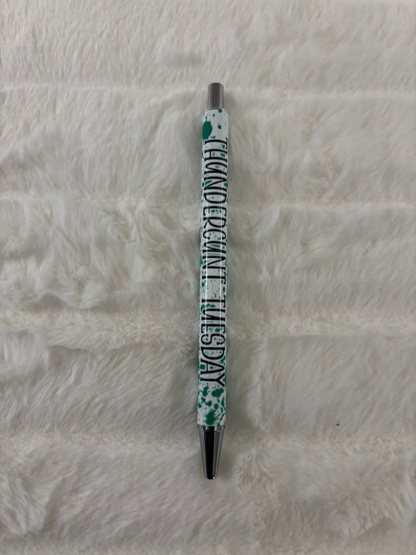 Thundercunt Tuesday Pen