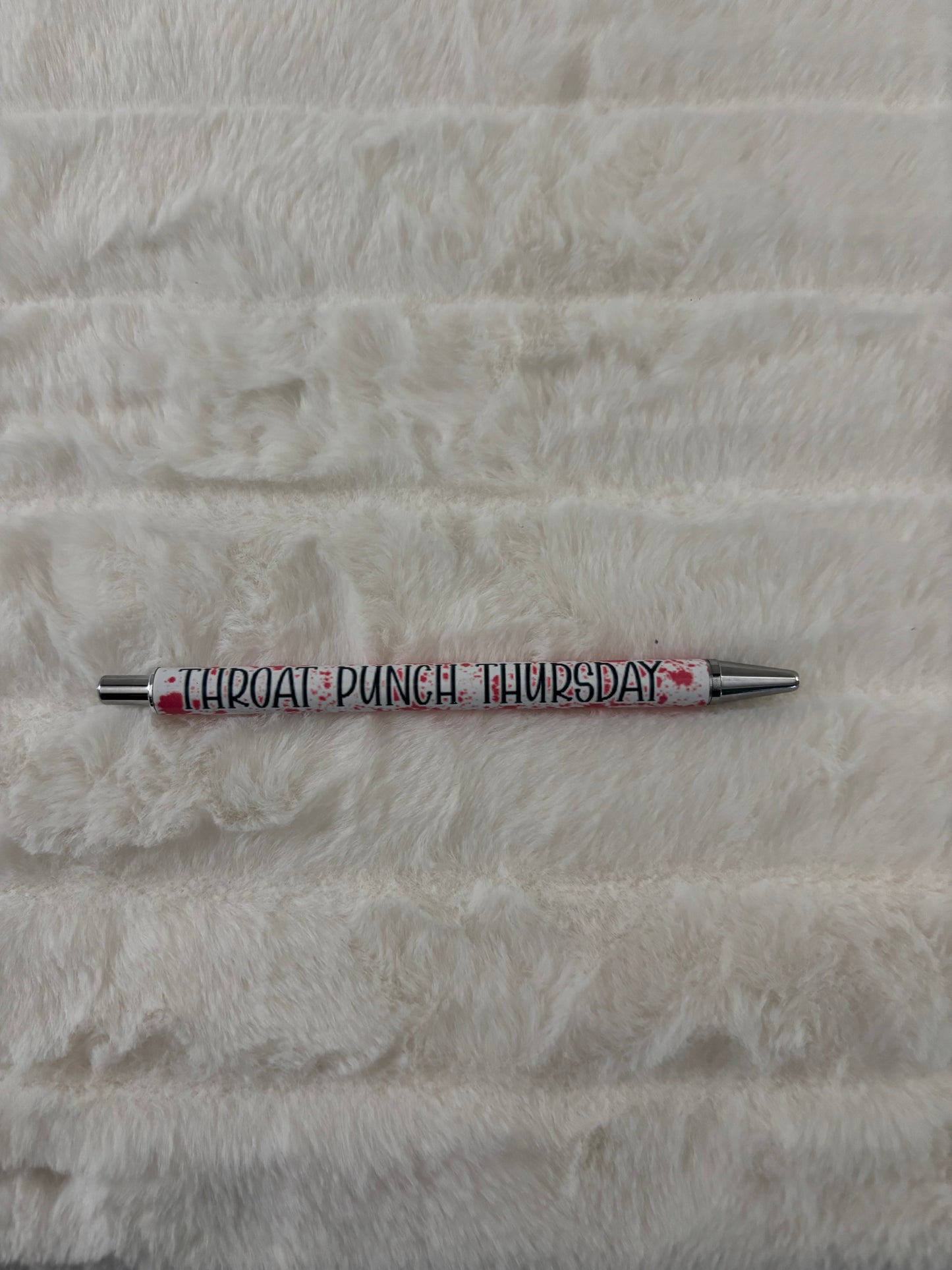 Throat Punch Thursday pen